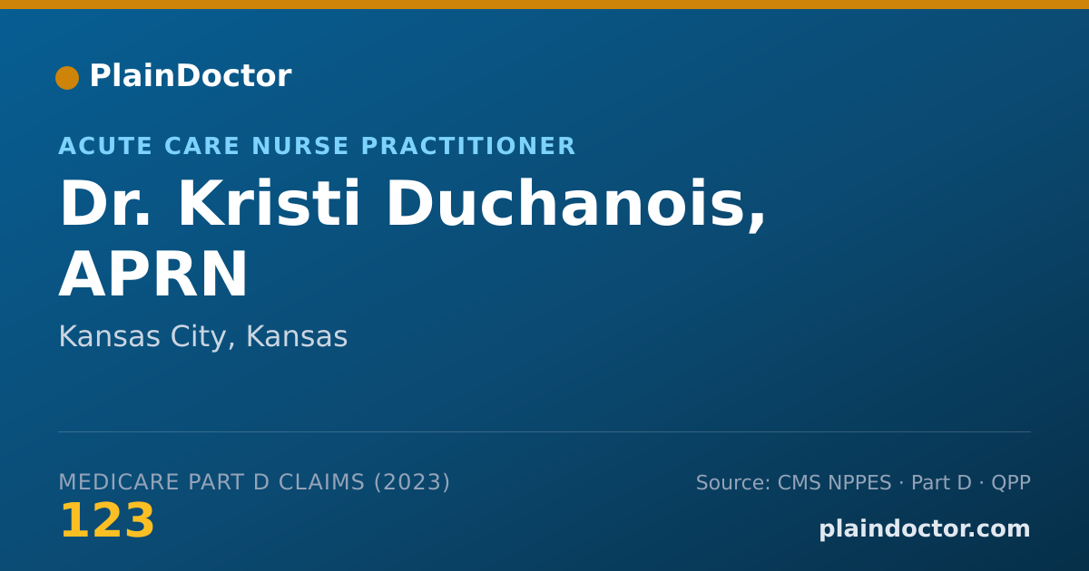 Shareable card for Kristi Duchanois, APRN - Acute Care Nurse Practitioner, Kansas City, KS