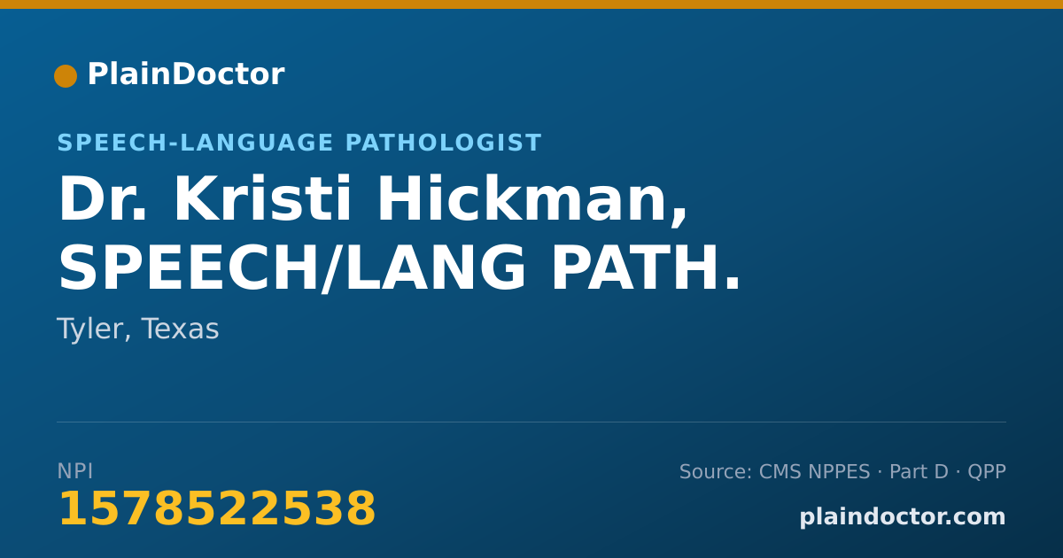 Shareable card for Kristi Hickman, SPEECH/LANG PATH. - Speech-Language Pathologist, Tyler, TX
