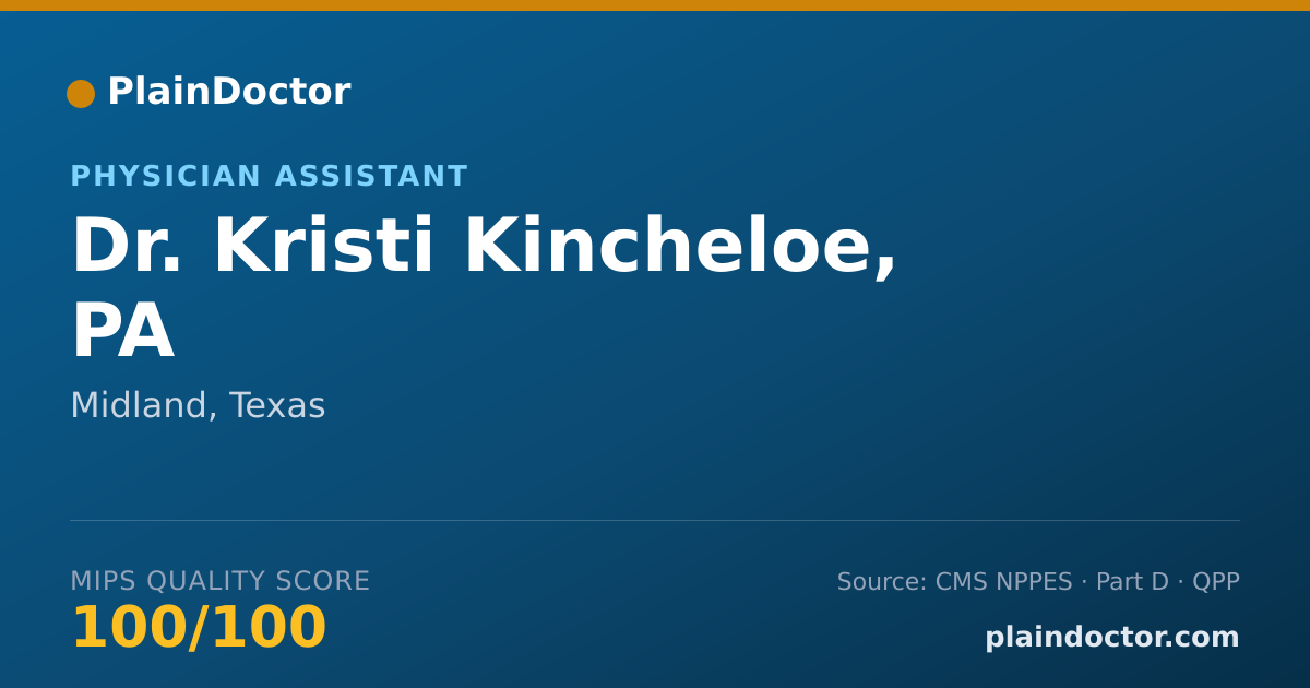 Shareable card for Kristi Kincheloe, PA - Physician Assistant, Midland, TX