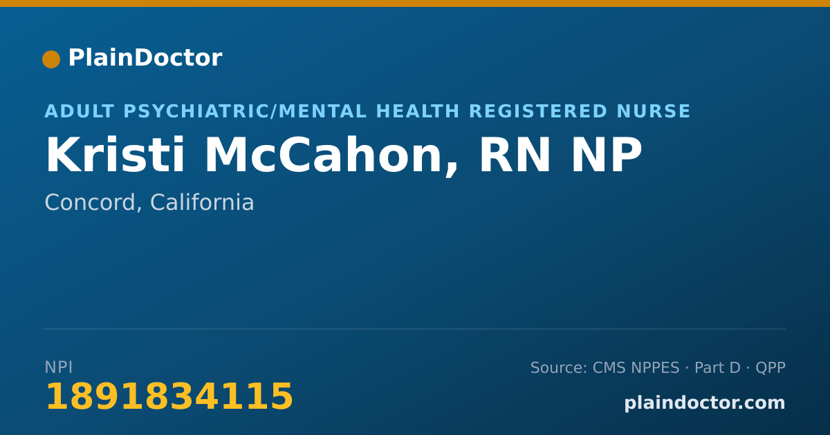 Shareable card for Kristi McCahon, RN NP - Adult Psychiatric/Mental Health Registered Nurse, Concord, CA