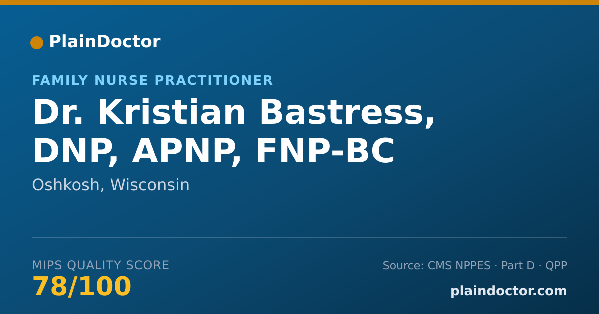 Shareable card for Kristian Bastress, DNP, APNP, FNP-BC - Family Nurse Practitioner, Oshkosh, WI