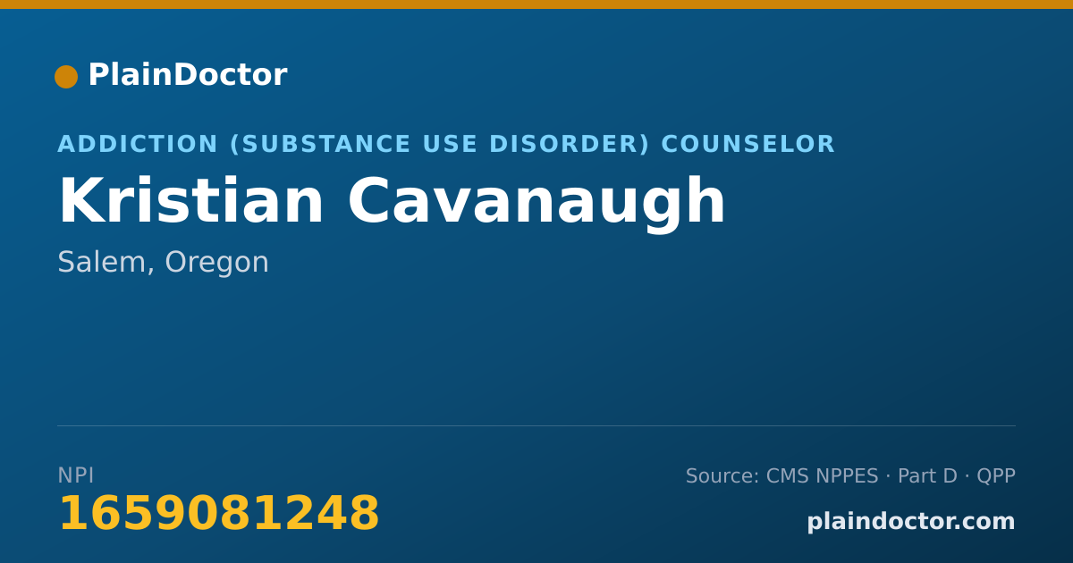Shareable card for Kristian Cavanaugh - Addiction (Substance Use Disorder) Counselor, Salem, OR