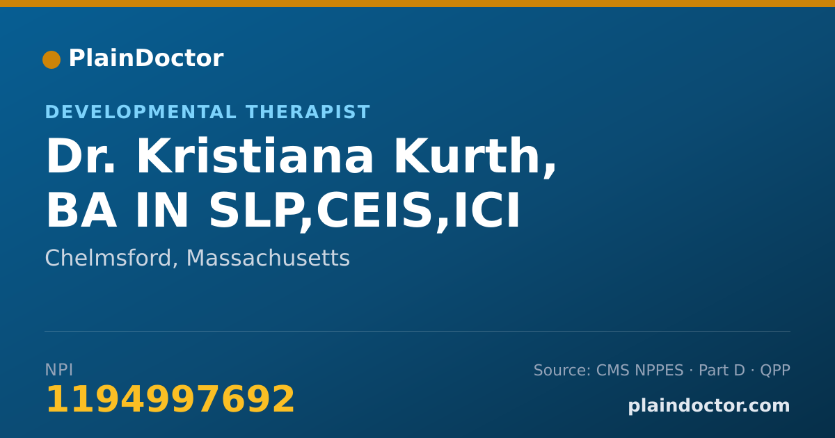 Shareable card for Kristiana Kurth, BA IN SLP,CEIS,ICI - Developmental Therapist, Chelmsford, MA
