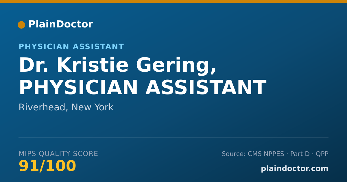 Shareable card for Kristie Gering, PHYSICIAN ASSISTANT - Physician Assistant, Riverhead, NY