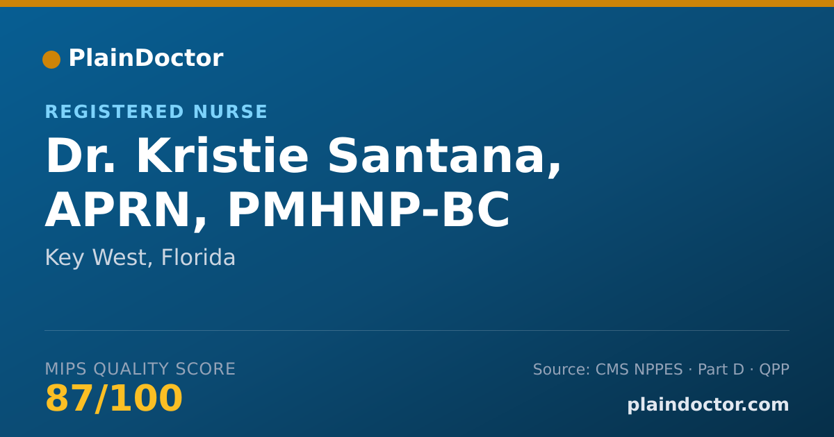 Shareable card for Kristie Santana, APRN, PMHNP-BC - Registered Nurse, Key West, FL