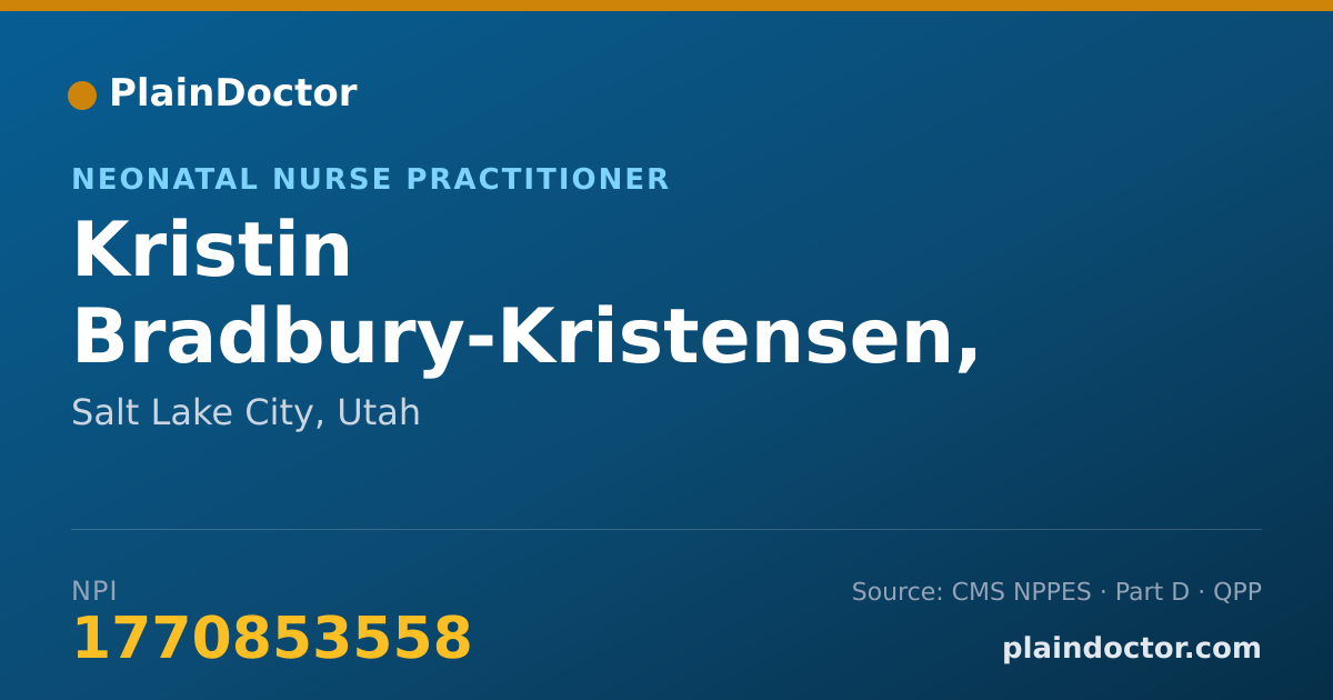 Shareable card for Kristin Bradbury-Kristensen, NP - Neonatal Clinical Nurse Specialist, Salt Lake City, UT