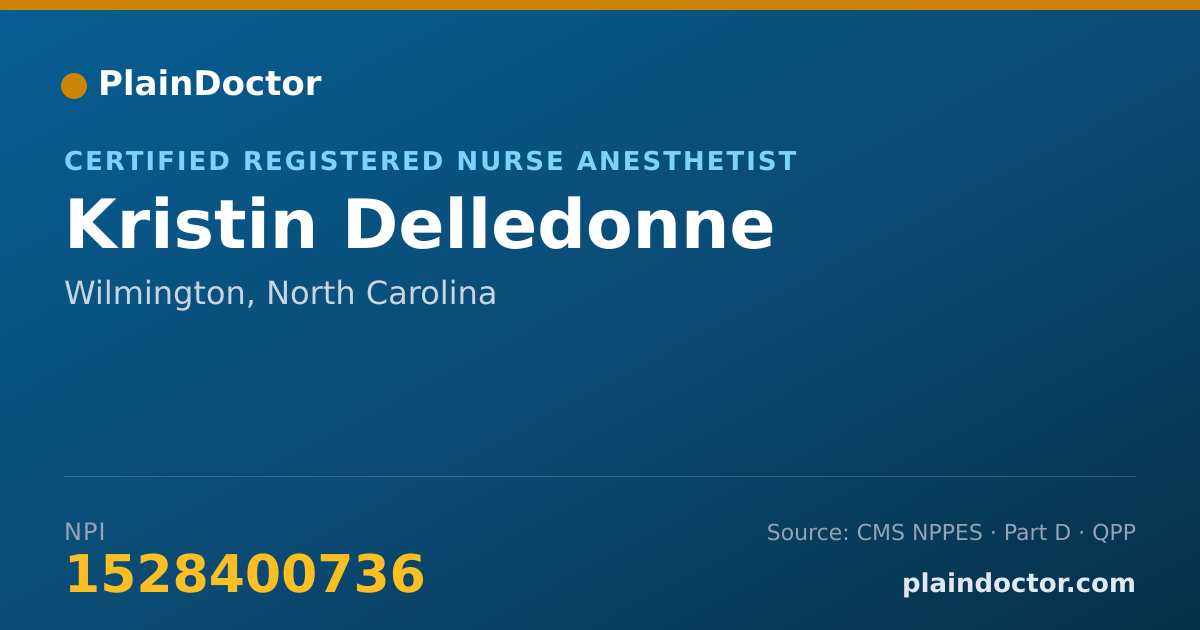 Shareable card for Kristin Delledonne - Certified Registered Nurse Anesthetist, Wilmington, NC