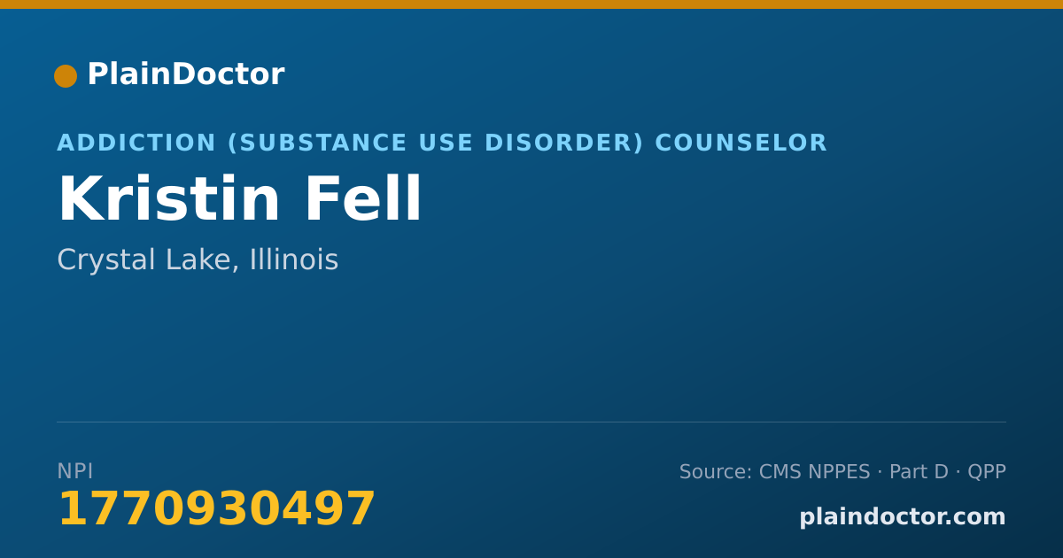 Shareable card for Kristin Fell - Addiction (Substance Use Disorder) Counselor, Crystal Lake, IL