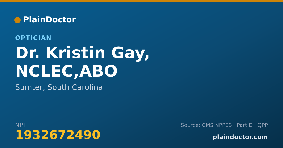 Shareable card for Kristin Gay, NCLEC,ABO - Optician, Sumter, SC