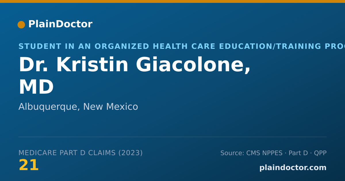 Shareable card for Kristin Giacolone, MD - Student in an Organized Health Care Education/Training Program, Albuquerque, NM