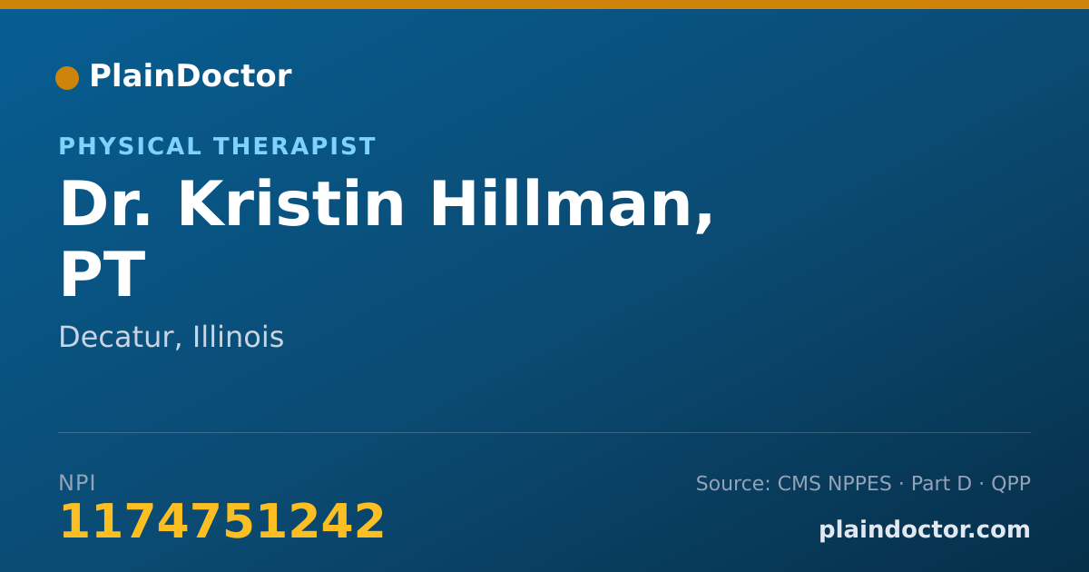 Shareable card for Kristin Hillman, PT - Physical Therapist, Decatur, IL
