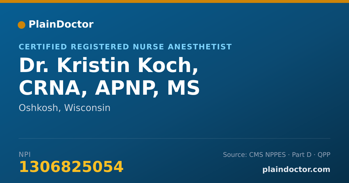Shareable card for Kristin Koch, CRNA, APNP, MS - Certified Registered Nurse Anesthetist, Oshkosh, WI