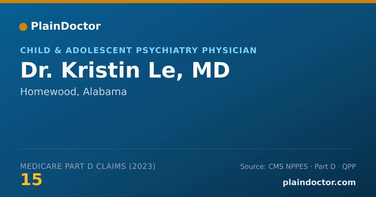 Shareable card for Kristin Le, MD - Child & Adolescent Psychiatry Physician, Homewood, AL