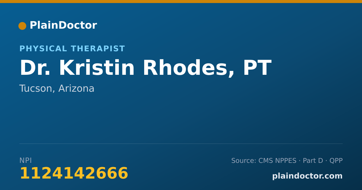 Shareable card for Kristin Rhodes, PT - Physical Therapist, Tucson, AZ