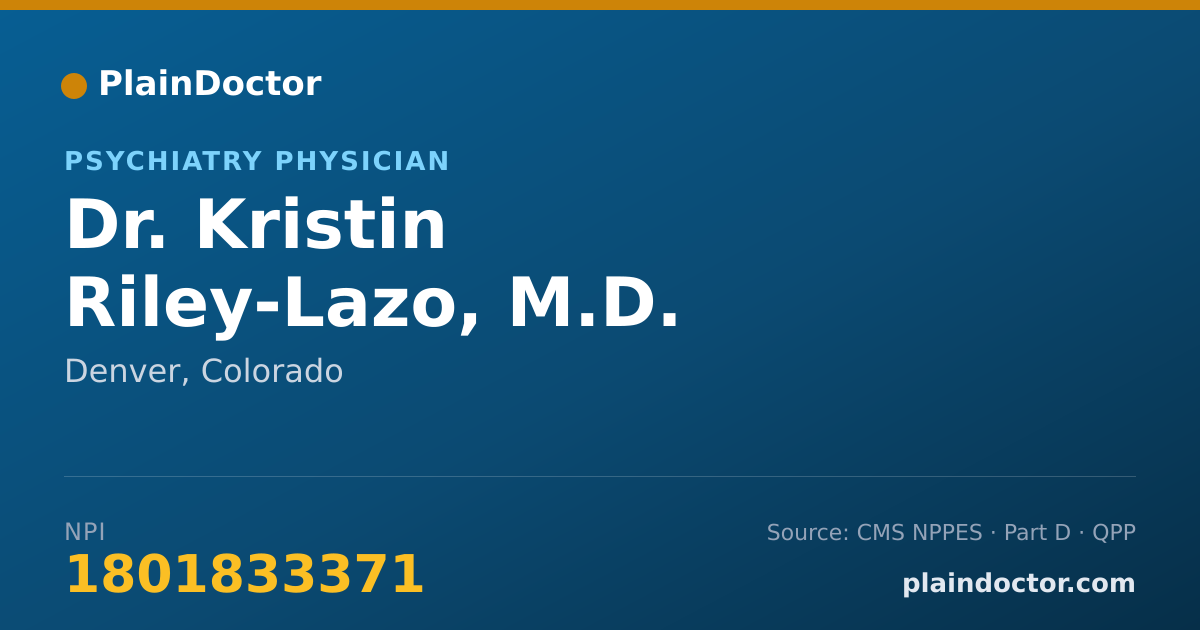 Shareable card for Kristin Riley-Lazo, M.D. - Psychiatry Physician, Denver, CO