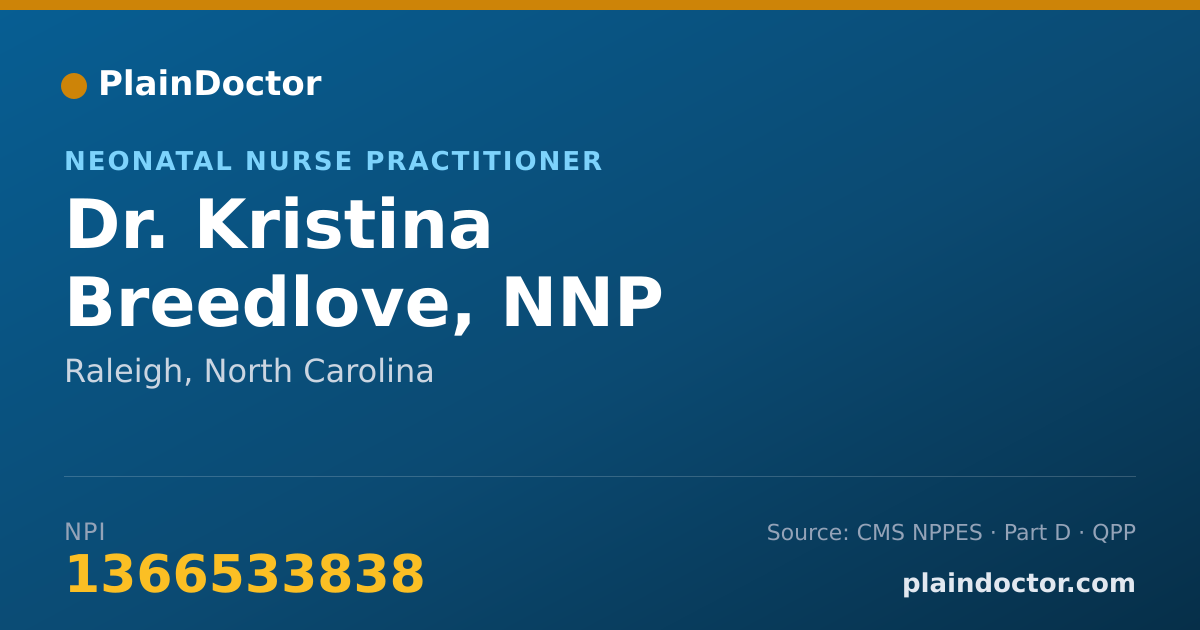 Shareable card for Kristina Breedlove, NNP - Neonatal Nurse Practitioner, Raleigh, NC