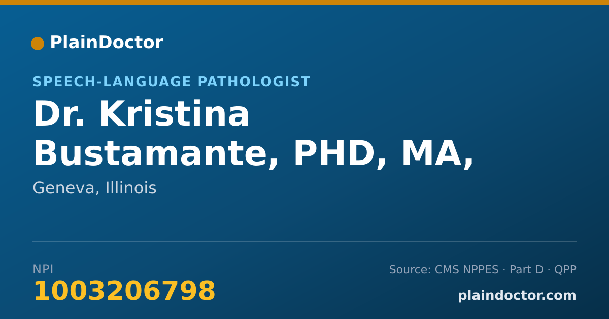 Shareable card for Kristina Bustamante, PHD, MA, BS, CCC-SLP - Speech-Language Pathologist, Geneva, IL