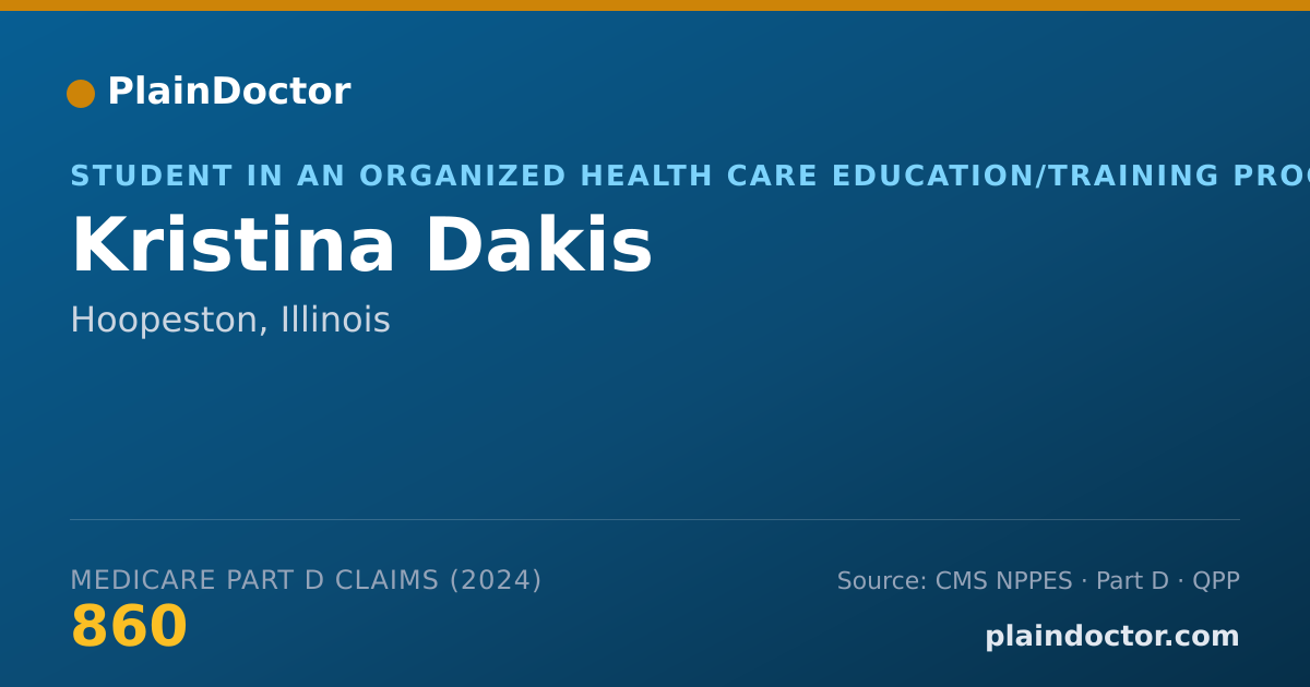 Shareable card for Kristina Dakis - Student in an Organized Health Care Education/Training Program, Hoopeston, IL