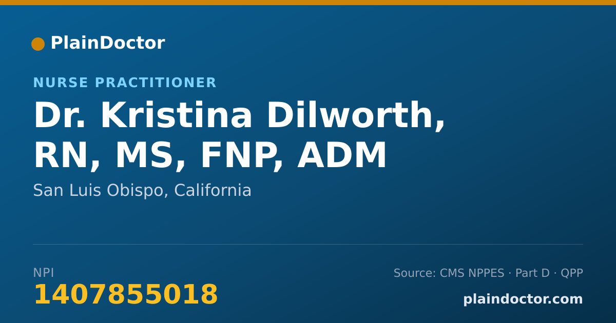 Shareable card for Kristina Dilworth, RN, MS, FNP, ADM - Nurse Practitioner, San Luis Obispo, CA