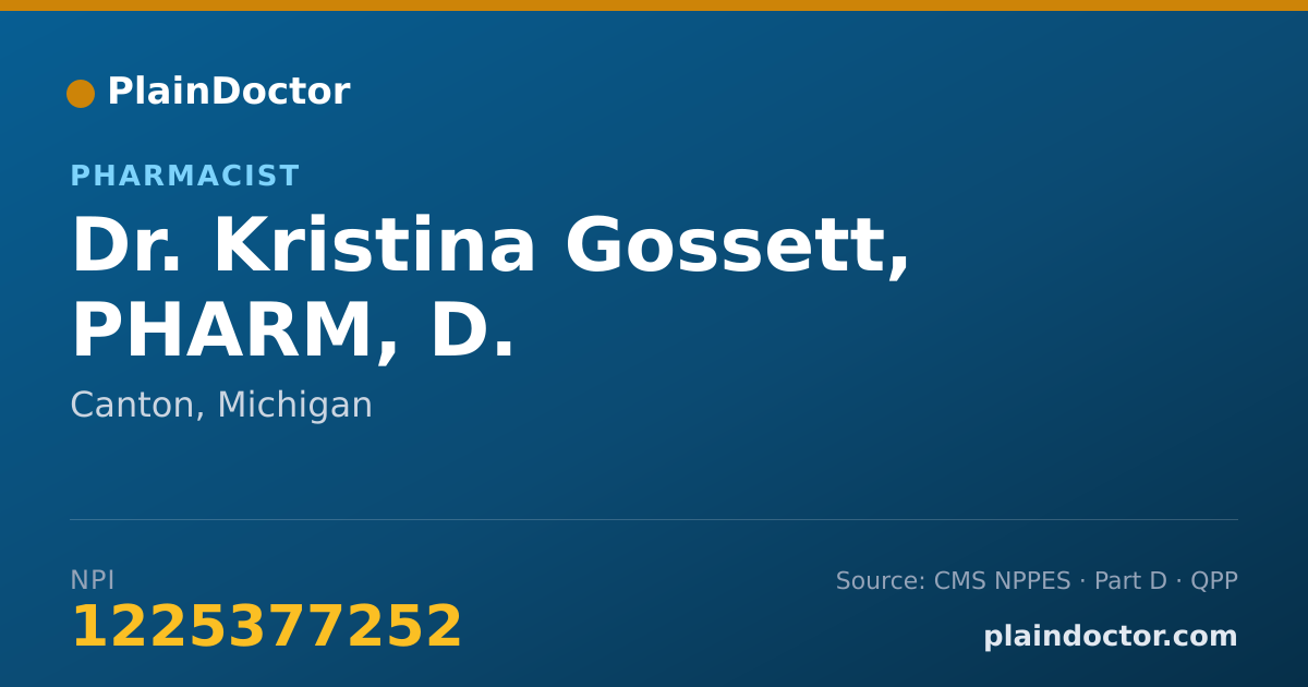 Shareable card for Kristina Gossett, PHARM, D. - Pharmacist, Canton, MI
