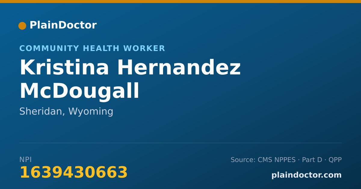 Shareable card for Kristina Hernandez McDougall - Community Health Worker, Sheridan, WY