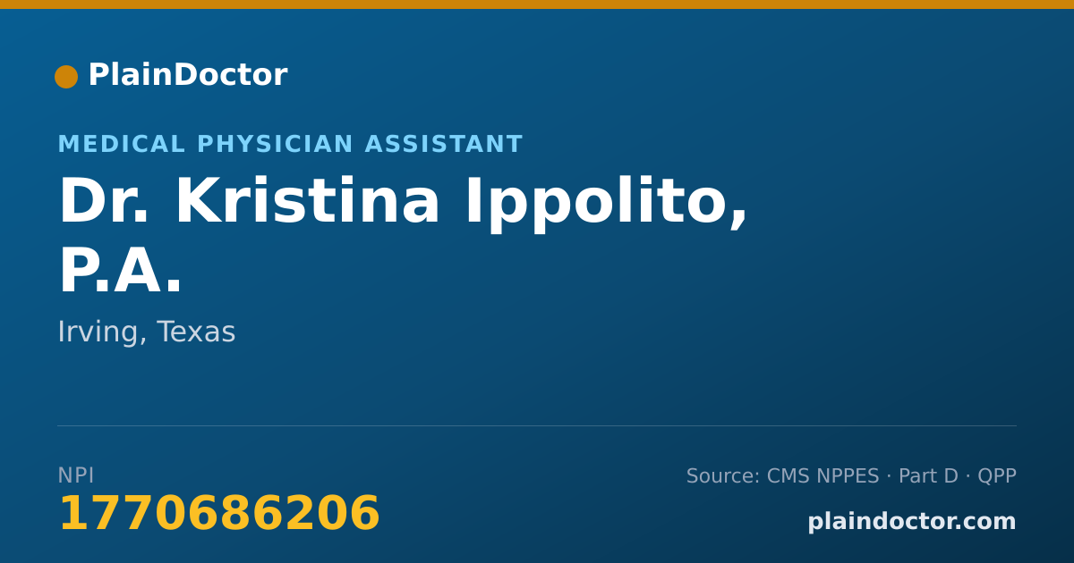 Shareable card for Kristina Ippolito, P.A. - Medical Physician Assistant, Irving, TX