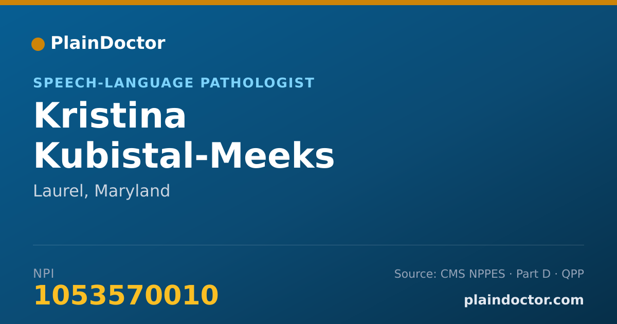 Shareable card for Kristina Kubistal-Meeks - Speech-Language Pathologist, Laurel, MD