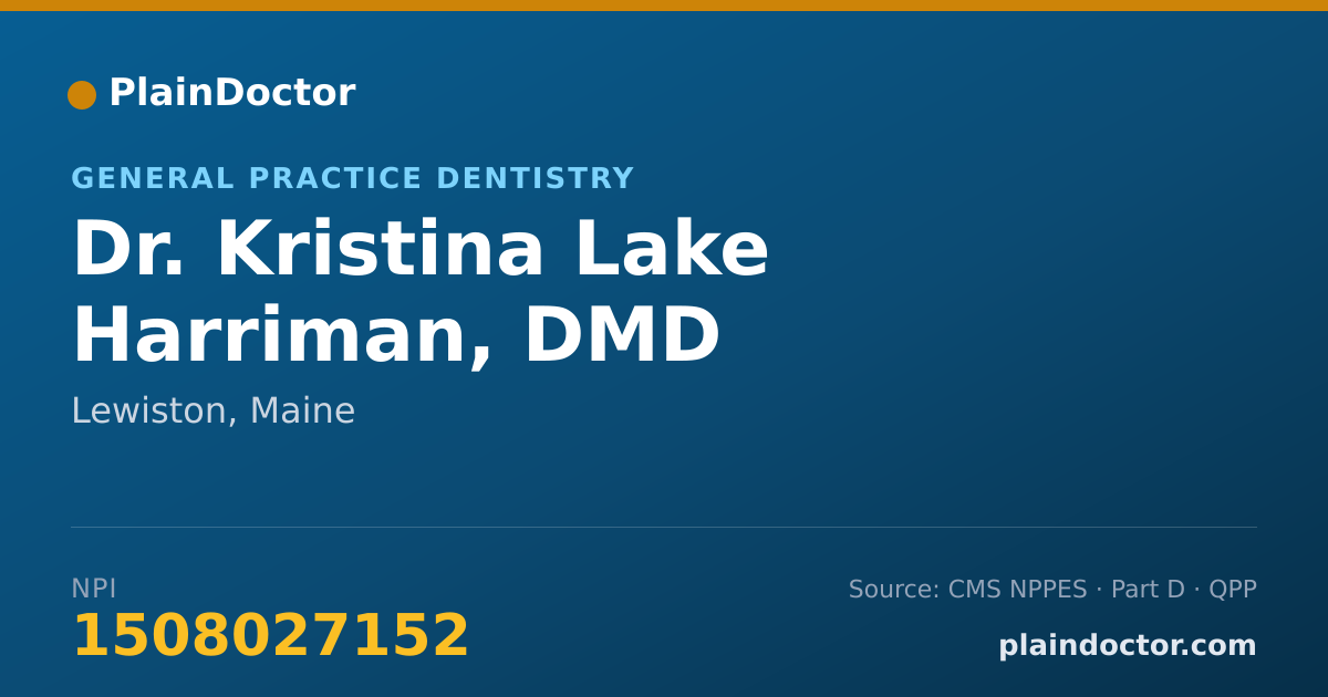 Shareable card for Kristina Lake Harriman, DMD - General Practice Dentistry, Lewiston, ME