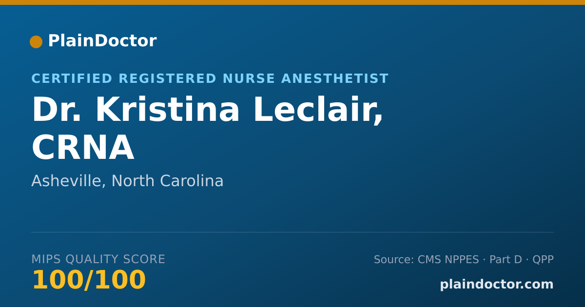 Shareable card for Kristina Leclair, CRNA - Certified Registered Nurse Anesthetist, Asheville, NC