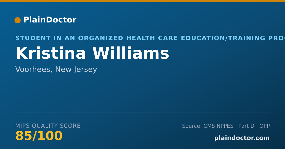 Shareable card for Kristina Williams - Student in an Organized Health Care Education/Training Program, Voorhees, NJ
