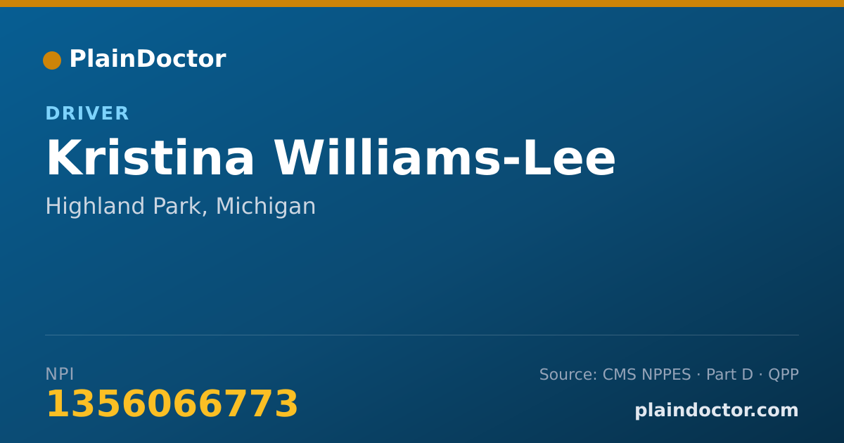 Shareable card for Kristina Williams-Lee - Driver, Highland Park, MI