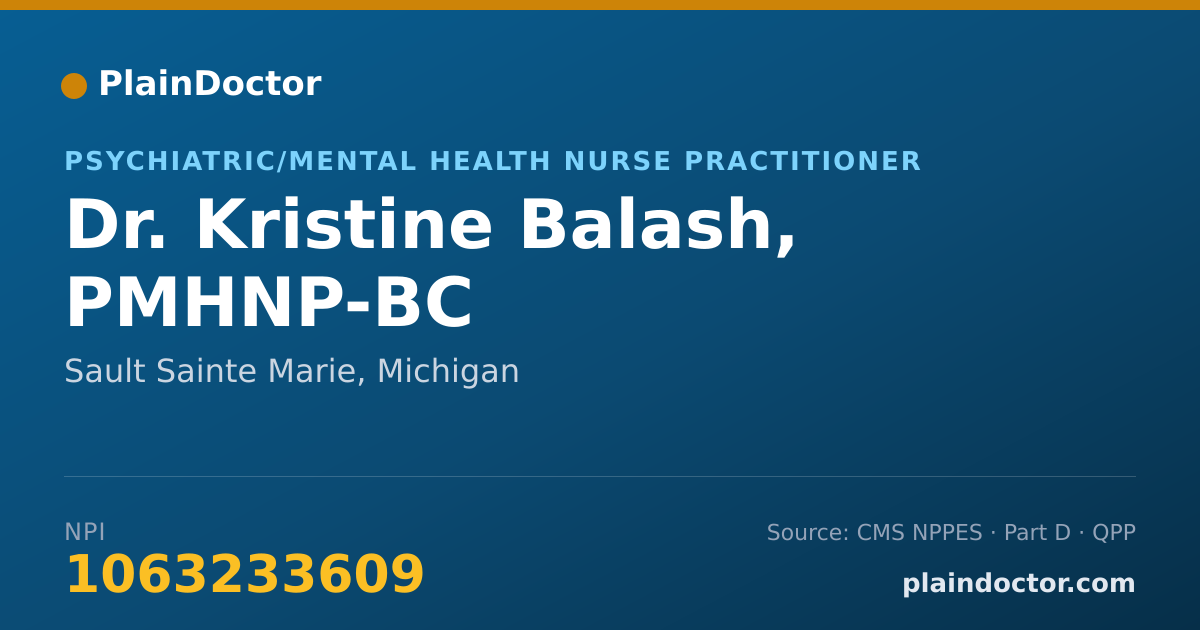 Shareable card for Kristine Balash, PMHNP-BC - Psychiatric/Mental Health Nurse Practitioner, Sault Sainte Marie, MI