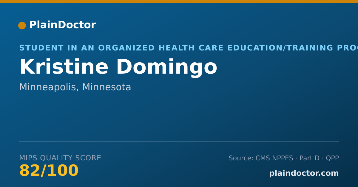 Shareable card for Kristine Domingo - Student in an Organized Health Care Education/Training Program, Minneapolis, MN