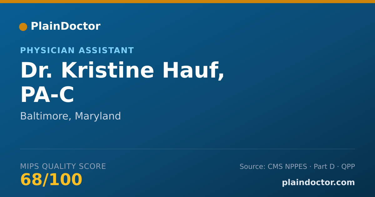 Shareable card for Kristine Hauf, PA-C - Physician Assistant, Baltimore, MD