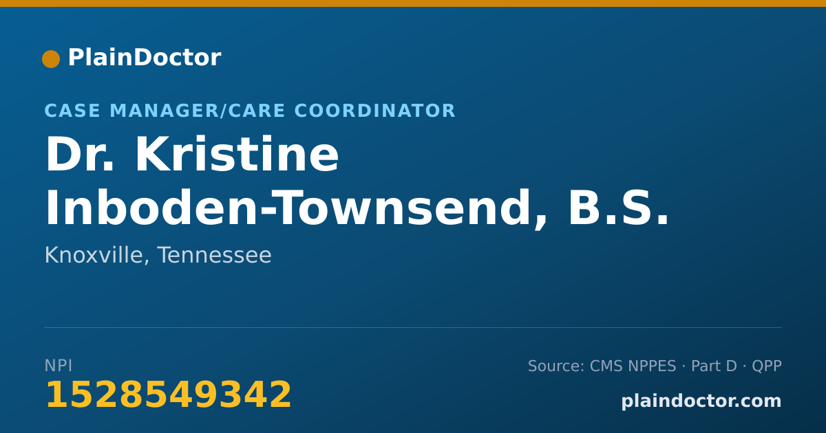 Shareable card for Kristine Inboden-Townsend, B.S. - Case Manager/Care Coordinator, Knoxville, TN