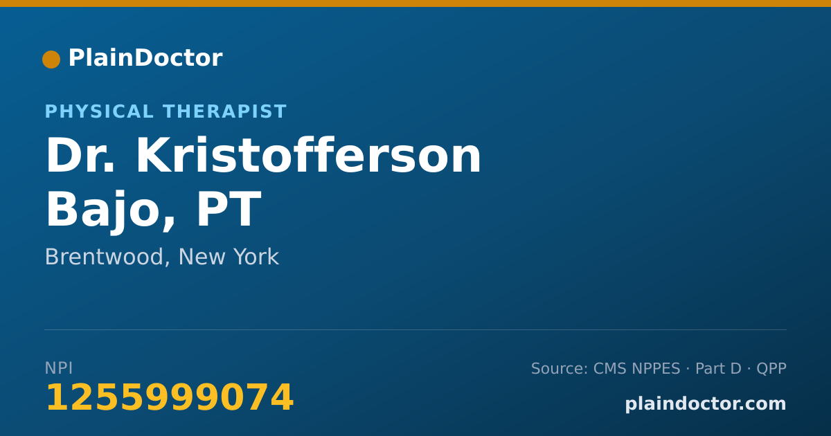 Shareable card for Kristofferson Bajo, PT - Physical Therapist, Brentwood, NY