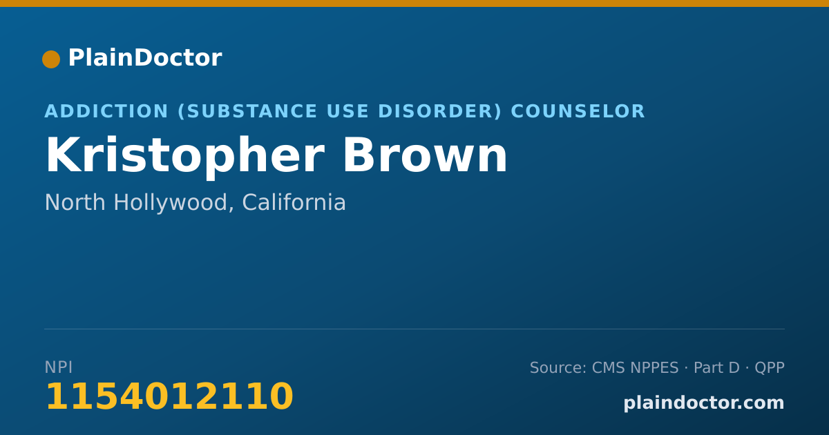 Shareable card for Kristopher Brown - Addiction (Substance Use Disorder) Counselor, North Hollywood, CA