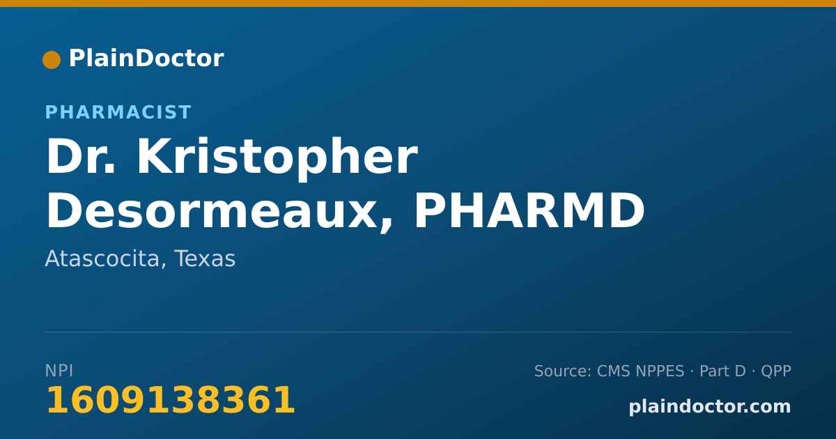 Shareable card for Kristopher Desormeaux, PHARMD - Pharmacist, Atascocita, TX