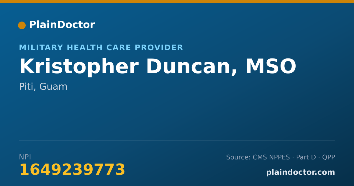 Shareable card for Kristopher Duncan, MSO - Military Health Care Provider, Piti, GU