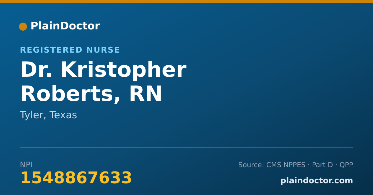 Shareable card for Kristopher Roberts, RN - Registered Nurse, Tyler, TX