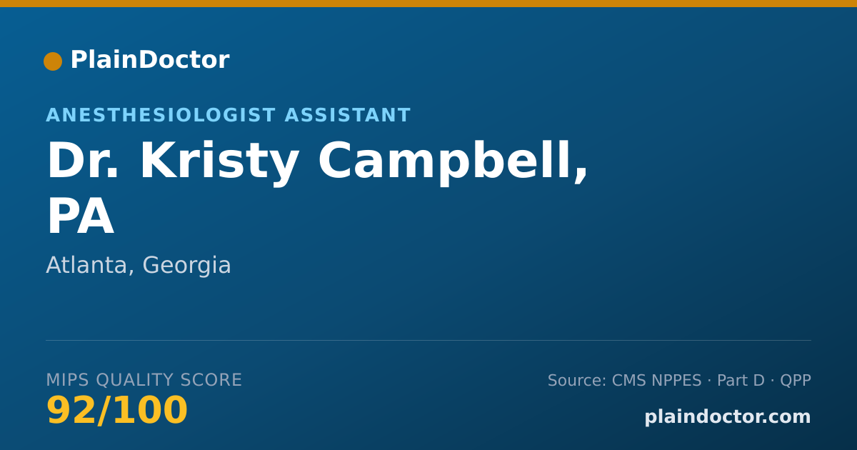 Shareable card for Kristy Campbell, PA - Anesthesiologist Assistant, Atlanta, GA