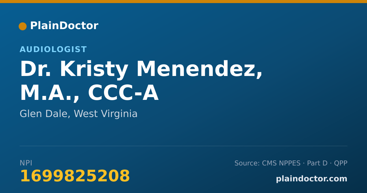 Shareable card for Kristy Menendez, M.A., CCC-A - Audiologist, Glen Dale, WV