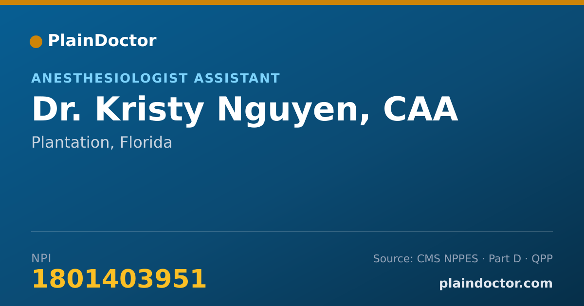 Shareable card for Kristy Nguyen, CAA - Anesthesiologist Assistant, Plantation, FL