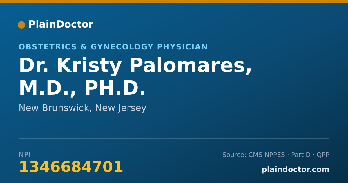 Shareable card for Kristy Palomares, M.D., PH.D. - Obstetrics & Gynecology Physician, New Brunswick, NJ