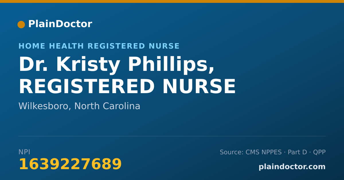 Shareable card for Kristy Phillips, REGISTERED NURSE - Home Health Registered Nurse, Wilkesboro, NC
