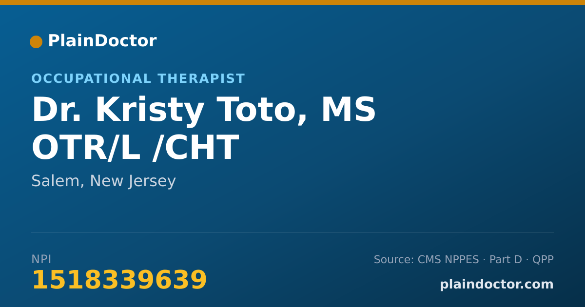 Shareable card for Kristy Toto, MS OTR/L /CHT - Occupational Therapist, Salem, NJ