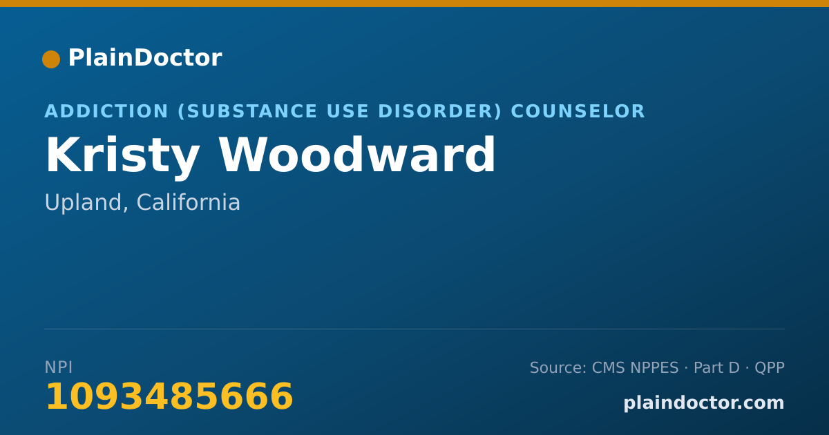 Shareable card for Kristy Woodward - Addiction (Substance Use Disorder) Counselor, Upland, CA