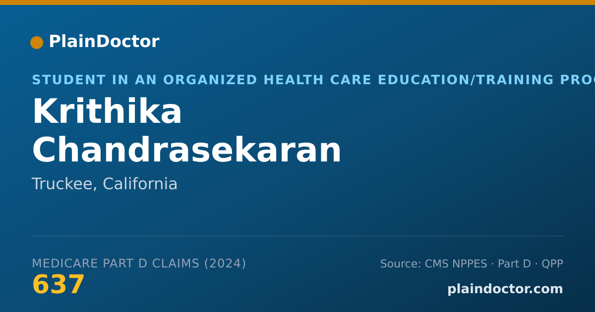 Shareable card for Krithika Chandrasekaran - Student in an Organized Health Care Education/Training Program, Truckee, CA