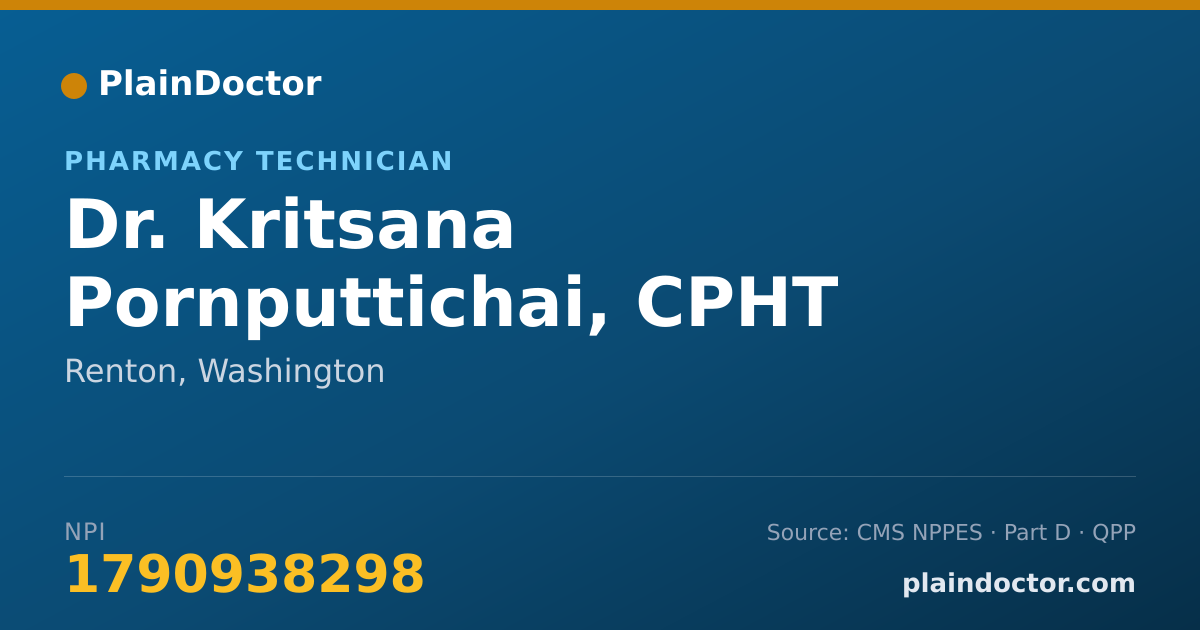 Shareable card for Kritsana Pornputtichai, CPHT - Pharmacy Technician, Renton, WA