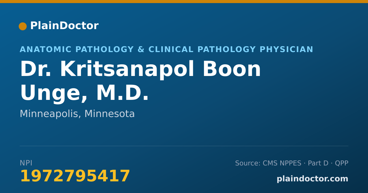 Shareable card for Kritsanapol Boon Unge, M.D. - Anatomic Pathology & Clinical Pathology Physician, Minneapolis, MN